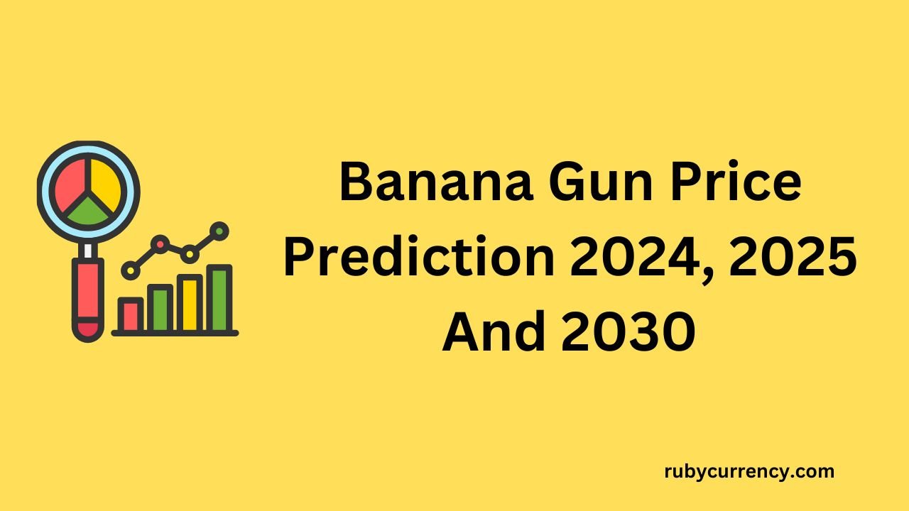 Banana Gun Price Prediction